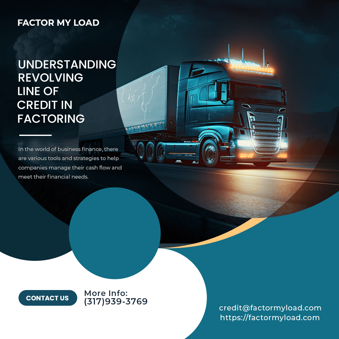Understanding Revolving Line of Credit in Factoring