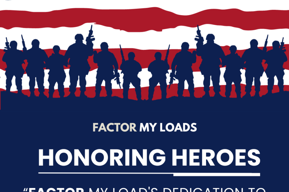 Honoring Heroes: Factor My Load's Dedication to Veterans Day