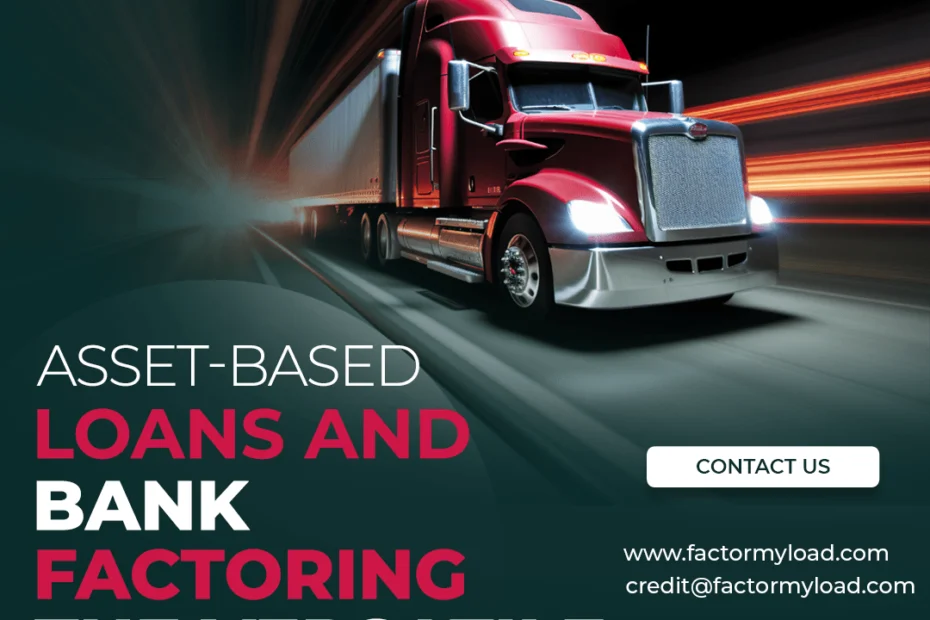 Asset-Based Loans & Bank Factoring Solution for Business Growth
